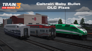 TSW3 | Caltrain Baby Bullet DLC Fixes