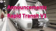 Announcements Rapid Transit - S2