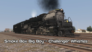 Smokebox Challenger + Big Boy Whistle Pack