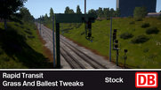 Rapid Transit Ballast And Grass Tweaks